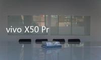 vivo X50 Pro微云台相机体验：云台黑科技，拍照摄像	�，稳